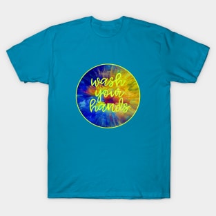 Wash Your Hands T-Shirt